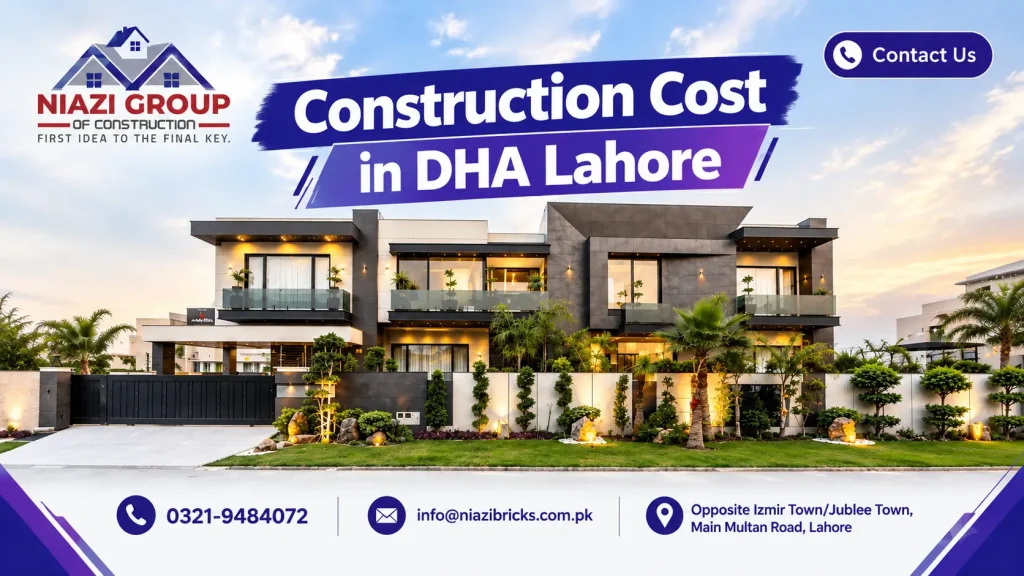 Construction Cost in DHA Lahore